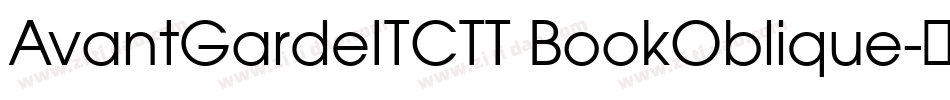 AvantGardeITCTT BookOblique字体转换